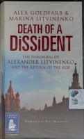 Death of a Dissident written by Alex Goldfarb and Marina Litvinenko performed by Pete Bradbury on Cassette (Unabridged)